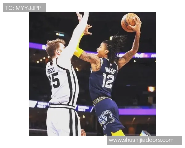 贾莫兰特的篮球之路与未来展望：从新星到领袖的成长历程