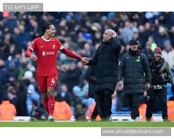 曼城与利物浦巅峰对决精彩瞬间回顾与分析