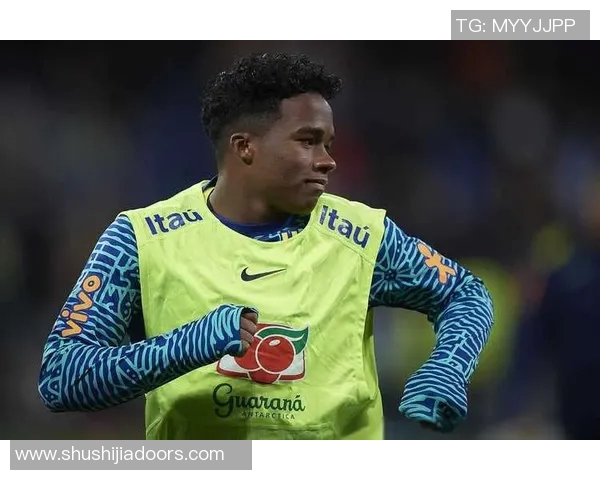 恩德里克的崛起与未来展望：新一代足球天才的成长之路