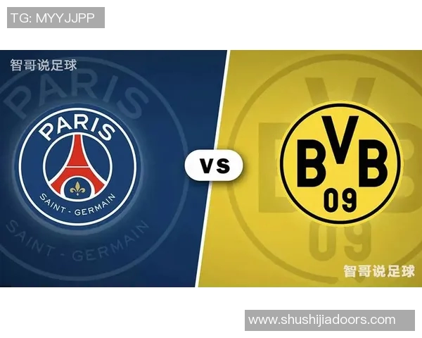 多特蒙德与巴黎圣日耳曼22号对决精彩回顾与赛后分析